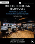 Modern Recording Techniques: A Practical Guide to Modern Music Production, 10th edition