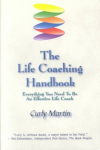 Life Coaching Handbook: Everything You Need to be an Effective Life Coach