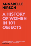 History of Women in 101 Objects: A walk through female history Main
