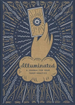 Illuminated: A Journal for Your Tarot Practice