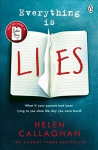 Everything Is Lies: From the Sunday Times bestselling author of Dear Amy