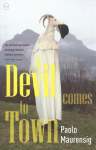 Devil Comes To Town