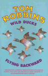 Wild Ducks Flying Backward