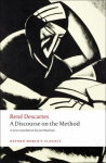 Discourse on the Method: of Correctly Conducting One's Reason and Seeking Truth in the Sciences