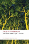 Midsummer Night's Dream: The Oxford Shakespeare