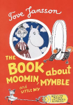 Book About Moomin, Mymble and Little My Main