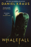 Whalefall: The global thriller sensation