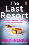 Last Resort: The twisty new crime thriller from the Sunday Times bestselling author