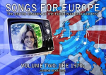 Songs for Europe: The United Kingdom at the Eurovision Song Contest, Volume 2, The 1970s