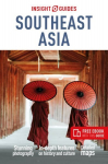Insight Guides Southeast Asia: Travel Guide with Free eBook 6th Revised edition