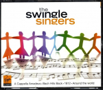 The Swingle Singers - A Cappella Amadeus, Bach Hits Back, 1812, Around The World