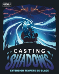 Asmodee Teeturtle Casting Shadows - Ice Storm Expansion - lauam&auml;ngud - kaardim&auml;ngud - alates 10. eluaastast - 2 kuni 4 m&auml;ngijat - 30 minutit - prantsuskeelne versioon