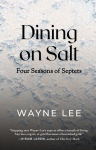 Dining on Salt: Four Seasons of Septets, Dining on Salt: Four Seasons of Septets