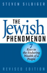 The Jewish Phenomenon: Seven Keys to the Enduring Wealth of a People, The Jewish Phenomenon: Seven Keys to the Enduring Wealth of a People