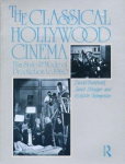 The Classical Hollywood Cinema: Film Style and Mode of Production to 1960, The Classical Hollywood Cinema: Film Style and Mode of Production to 1960
