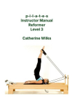 p-i-l-a-t-e-s Instructor Manual Reformer Level 3, p-i-l-a-t-e-s Instructor Manual Reformer Level 3