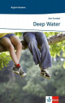 Deep Water: Englische Lekt&uuml;re f&uuml;r das 1. und 2. Lernjahr, Deep Water: Englische Lekt&uuml;re f&uuml;r das 1. und 2. Lernjahr