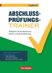 Abschlusspr&uuml;fungstrainer Englisch 10. Schuljahr - Berlin und Brandenburg - Mittlerer Schulabschluss: Arbeitsheft mit L&ouml;sungen und Online-Training Grundwissen. Mit Audios online, Originalpr&uuml;fungen und L&ouml;sungen online, Abschlusspr&uuml;fungstrainer Englisch ...
