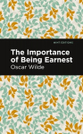 The Importance of Being Earnest, The Importance of Being Earnest