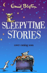 Sleepytime Stories: Over 25 Stories, Sleepytime Stories: Over 25 Stories