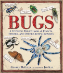 Bugs: A Stunning Pop-Up Look at Insects, Spiders, and Other Creepy-Crawlies, Bugs: A Stunning Pop-Up Look at Insects, Spiders, and Other Creepy-Crawlies