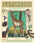 Eatopedia: An encyclopedia of how animals eat, digest and poo, Eatopedia: An encyclopedia of how animals eat, digest and poo