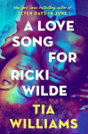 A Love Song for Ricki Wilde, A Love Song for Ricki Wilde