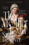 The Motherload: Episodes from the Brink of Motherhood, The Motherload: Episodes from the Brink of Motherhood