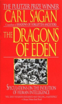 The Dragons of Eden: Speculations on the Evolution of Human Intelligence, The Dragons of Eden: Speculations on the Evolution of Human Intelligence
