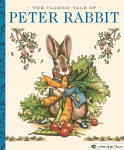 The Classic Tale of Peter Rabbit: A Little Apple Classic (Timeless Childrens Classic with Moral Lessons), The Classic Tale of Peter Rabbit: A Little Apple Classic (Timeless Childrens Classic with Moral Lessons)