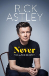 Never: The Autobiography, Never: The Autobiography