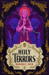 Holy Terrors, Holy Terrors