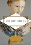 Poems About Sculpture, Poems About Sculpture