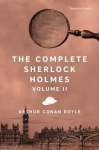 Complete Sherlock Holmes, Volume II, Complete Sherlock Holmes, Volume II