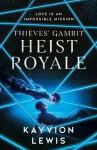 Heist Royale, Heist Royale