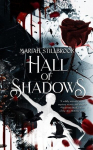 Hall of Shadows, Hall of Shadows