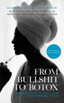 From Bullshit to Botox: A Rebels Guide to Self-Love and Eternal Youth, From Bullshit to Botox: A Rebels Guide to Self-Love and Eternal Youth
