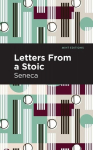 Letters From a Stoic, Letters From a Stoic