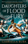 The Stormbringer Saga - Daughters of Flood and Fury, The Stormbringer Saga - Daughters of Flood and Fury