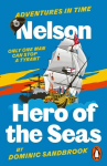 Adventures in Time: Nelson, Hero of the Seas, Adventures in Time: Nelson, Hero of the Seas