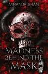 Madness Behind the Mask: Hard Edition, Madness Behind the Mask: Hard Edition
