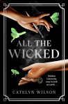 All The Wicked, All The Wicked