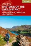 Walking the Tour of the Lake District: A nine-day circuit of Cumbria's fells, valleys and lakes 2nd Revised edition