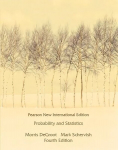 Probability and Statistics: Pearson New International Edition 4th edition