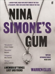 Nina Simone's Gum: A Memoir of Things Lost and Found Main