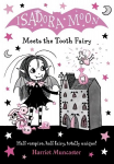 Isadora Moon Meets the Tooth Fairy 1