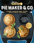Pie Maker & Co: 100 Top-Rated Recipes for Your Favourite Kitchen Gadgetsfrom Australia's Number #1 Food Site: 100 top-rated recipes for your favourite kitchen gadgets from Australia's number #1 food site