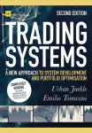 Trading Systems 2nd edition: A new approach to system development and portfolio optimisation 2nd edition