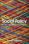 Social Policy - A Critical and Intersectional Analysis: A Critical and Intersectional Analysis