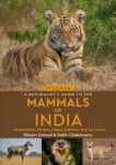 Naturalist's Guide to the Mammals of India 2nd New edition